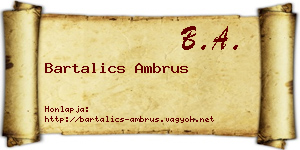 Bartalics Ambrus névjegykártya